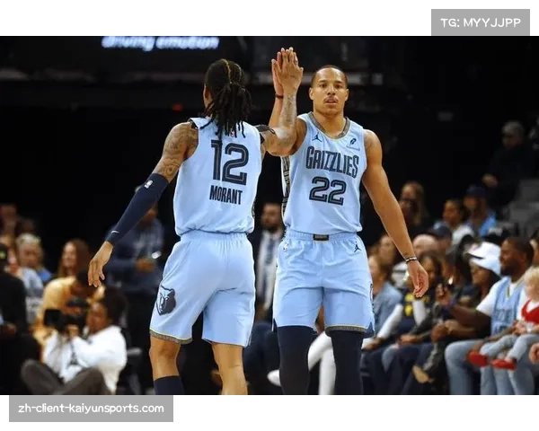 莫兰特复出贡献21分10助攻 灰熊后场核心回归提升球队实力